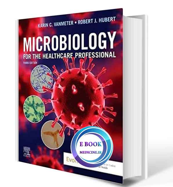 دانلود کتاب Microbiology for the Healthcare Professional 2021 (ORIGINAL PDF)  